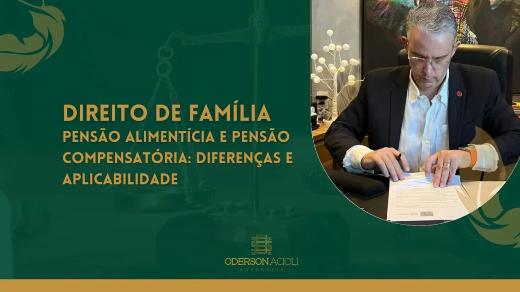 Pensão Alimentícia e Pensão Compensatória: Diferenças e Aplicabilidade